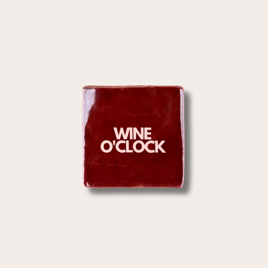 Tegeltje - Wine o'clock - Bordeaux