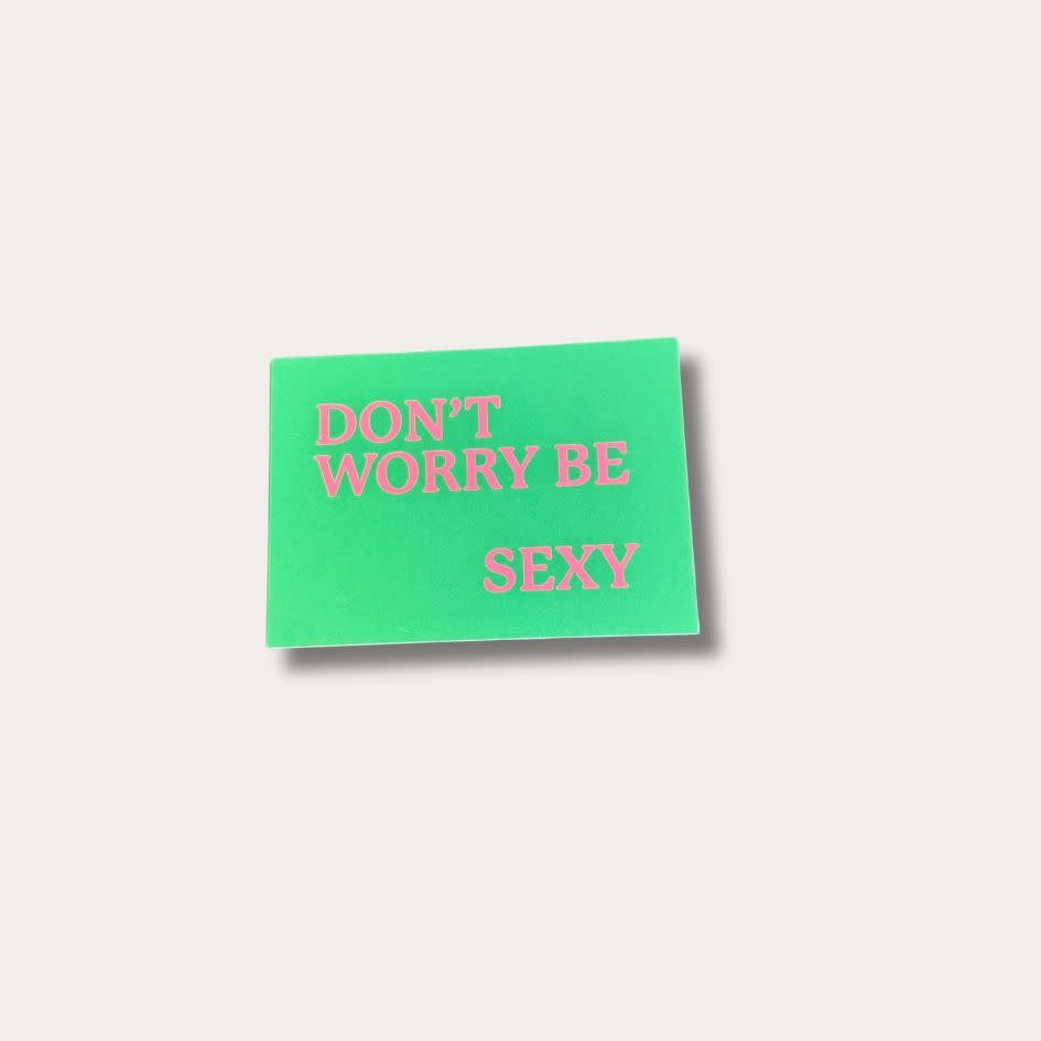 Kaart - Don't worry be sexy