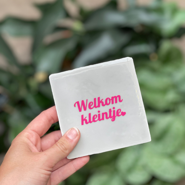 Tegeltje - Welkom kleintje