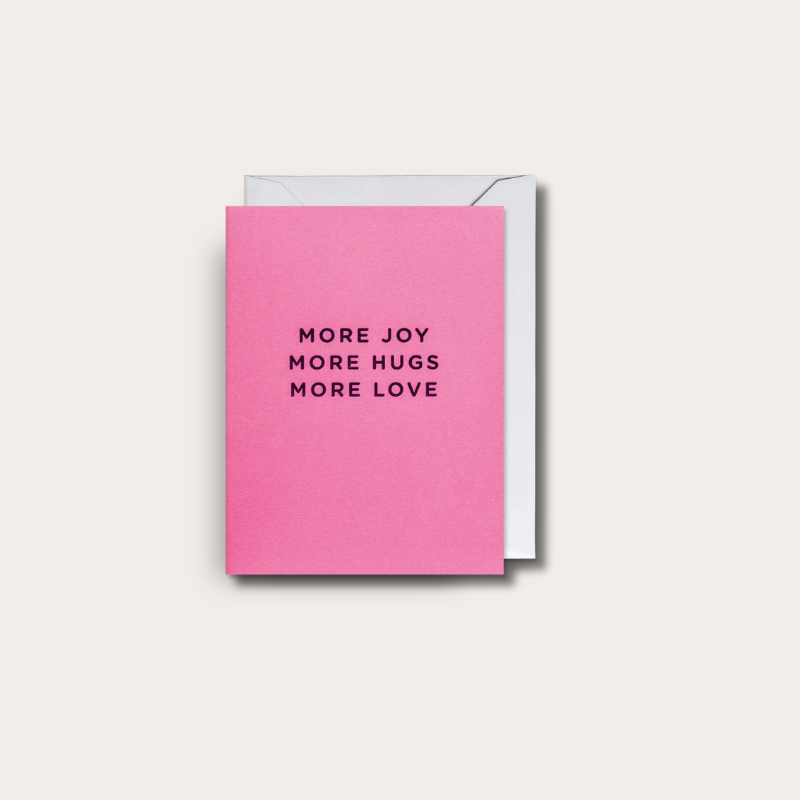 Kaart - More joy hugs love