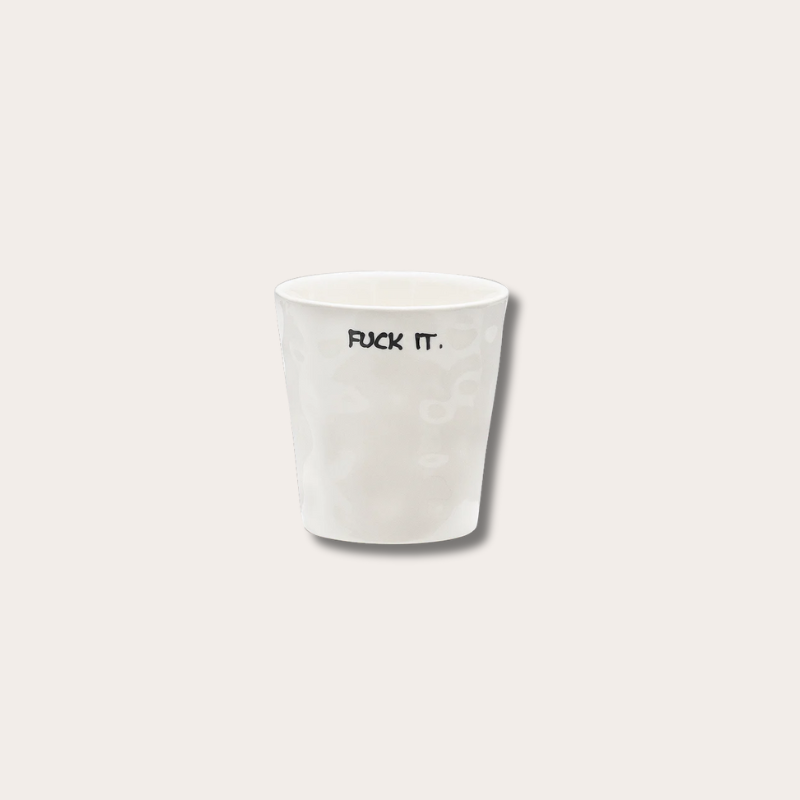 Anna+Nina - Coffee Cup - Fuck It